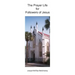 The Prayer Life for Followers of Jesus: Audiences with the King