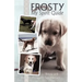 Frosty My Spirit Guide: How Changing Our Perceptions of Death Can Bring Us More Love, Joy, Happiness and Life!