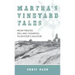 Martha's Vineyard Tales: From Pirates on Lake Tashmoo to Baxter's Saloon