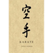 Martial Notebooks KARATE: Parchment-looking Cover 6 x 9