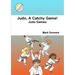 Judo, A Catchy Game!
