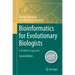 Bioinformatics for Evolutionary Biologists: A Problems Approach