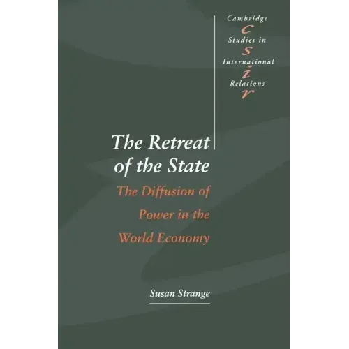 The Retreat of the State