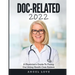 Doc-Related 2022: A Physician's Guide To Fixing Our Ailing Health Care System