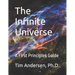 The Infinite Universe: A First Principles Guide