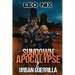 Sundown Apocalypse 2: Urban Guerrilla