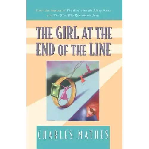 The Girl at the End of the Line