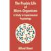 The Psychic Life of Micro-Organisms: A Study in Experimantal Psychology
