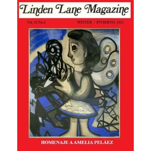 Linden Lane Magazine Vol 32 # 4 Winter 2013: llm