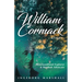 The William Cormack Story: Newfoundland Explorer and Beothuk Advocate
