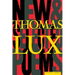 New and Selected Poems of Thomas Lux: 1975-1995