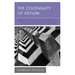The Coloniality of Asylum: Mobility, Autonomy and Solidarity in the Wake of Europe's Refugee Crisis