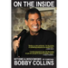 Bobby Collins On the Inside: Witisms & Wisdomisms