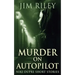 Murder on Autopilot