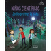 Niños Científicos: Zoólogos Tras La Pista