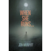 When She Runs ...