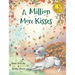 A Million More Kisses