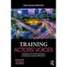 Training Actors' Voices: Towards an Intercultural/Interdisciplinary Approach