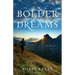 Bolder Dreams