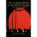 The Closing Drama at The End of The Age: Is Christ's Coming One Coming or in Two Phases?