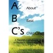 ABC's = About Basic Child Care: A Parent's Handbook of Pediatric Information