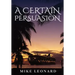 A Certain Persuasion