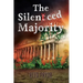 The Silenced Majority