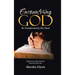 Encountering God: Be Transformed by His Word