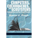 Computers, Cockroaches, and Ecosystems: Understanding Learning through Metaphor