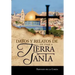 Datos y Relatos de Un Viaje a Tierra Santa