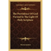 The Providence of God Viewed in the Light of Holy Scripture