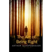 The Art of Being Right