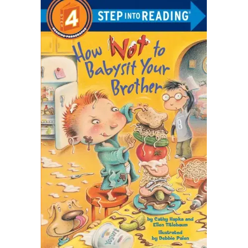 How Not to Babysit Your Brother