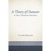 A Theory of Character in New Testament Narrative