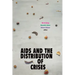 AIDS and the Distribution of Crises