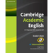 Cambridge Academic English B1+ Intermediate Student's Book: An Integrated Skills Course for Eap