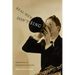 Real Men Don't Sing: Crooning in American Culture