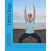 Pelvic Yoga: An Integrated Program of Pelvic Floor Exercise to Overcome Incontinence and Support Overall Pelvic Floor Health