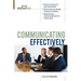 Communicating Effectively