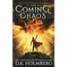 The Coming Chaos