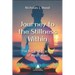 Journey to the Stillness Within: The Art and Practice of Meditation