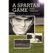 A Spartan Game