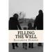 Filling the Well