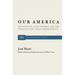 Our America: Writings on Latin America and the Struggle for Cuban Independence