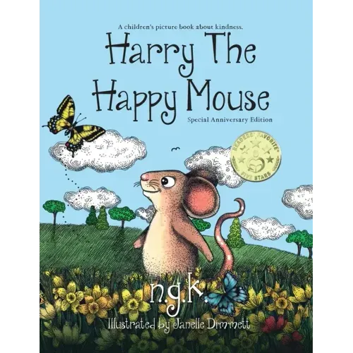 Harry The Happy Mouse - Anniversary Special Edition: The must have book for children on kindness