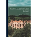 New Tales of old Rome