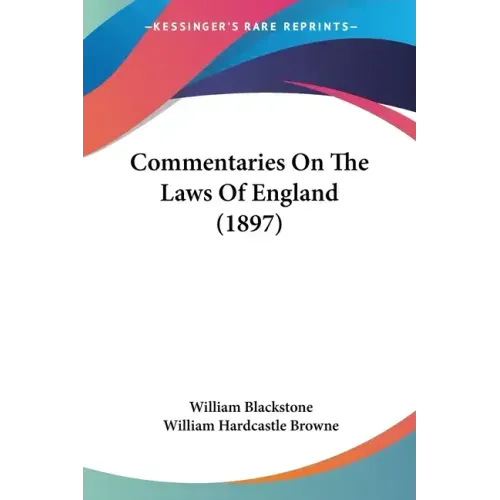 Commentaries on the Laws of England (1897)