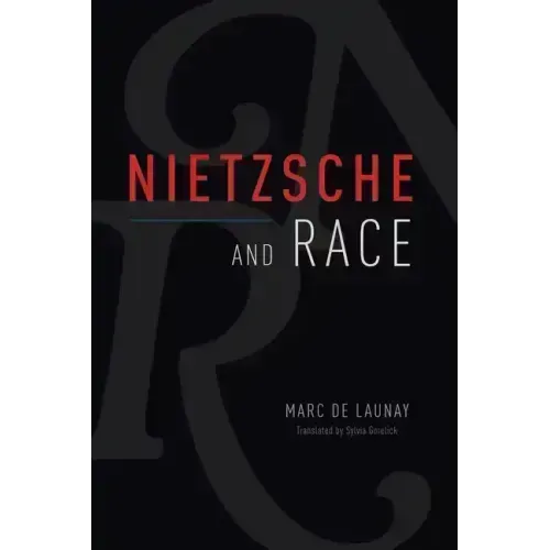 Nietzsche and Race
