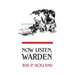 Now Listen, Warden