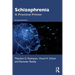 Schizophrenia: A Practical Primer
